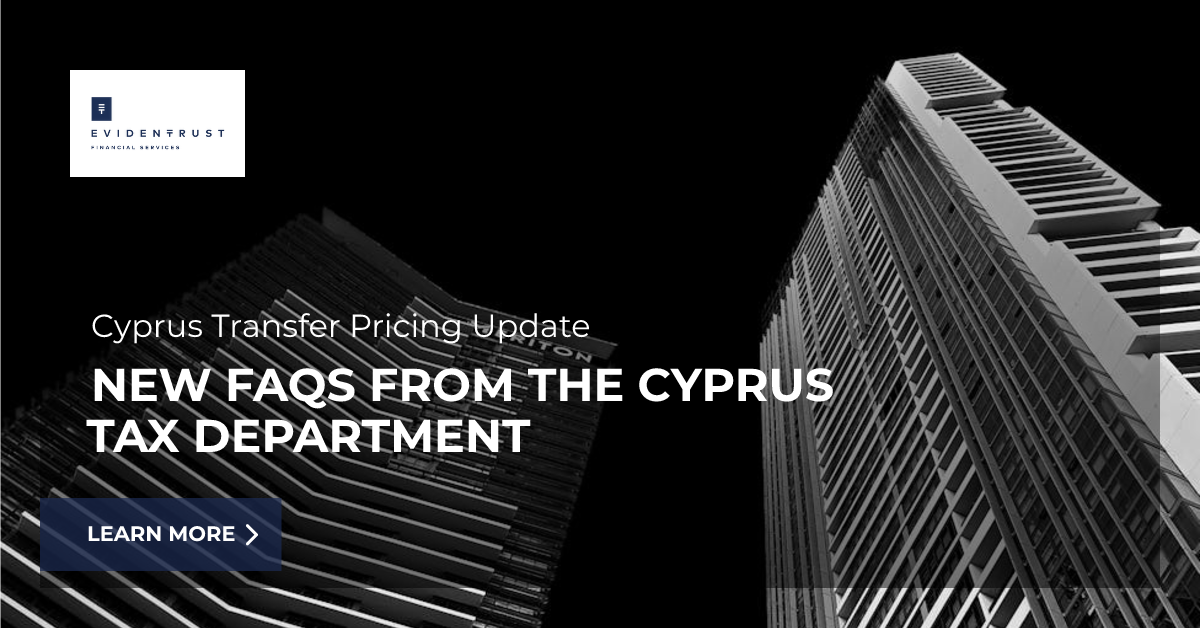 Updates on Transfer Pricing FAQs from the Cyprus Tax Department