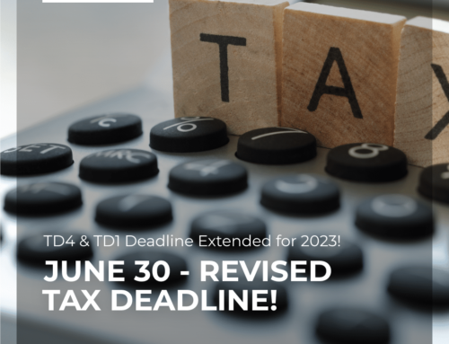 Extended Deadline for TD4 & TD1 (with Accounts) Submissions for 2023